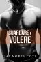 [Housemates 04] • Guardare E Volere (Housemates Vol. 4)